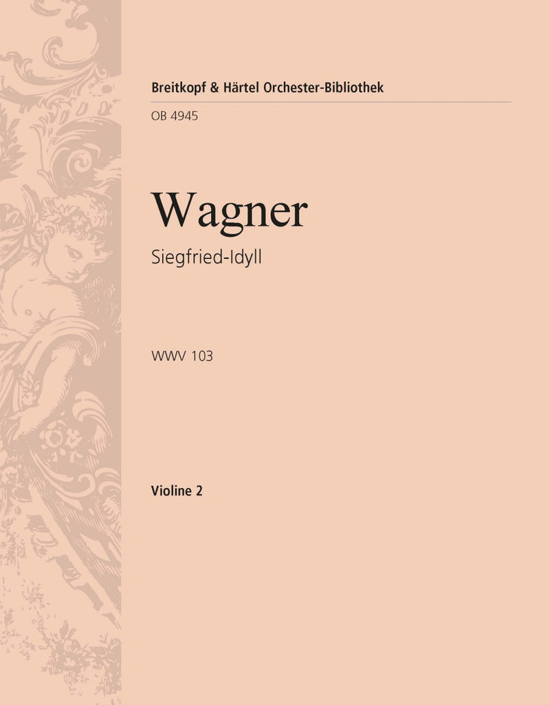 Siegfried-Idyll WWV 103 [violin 2 part]