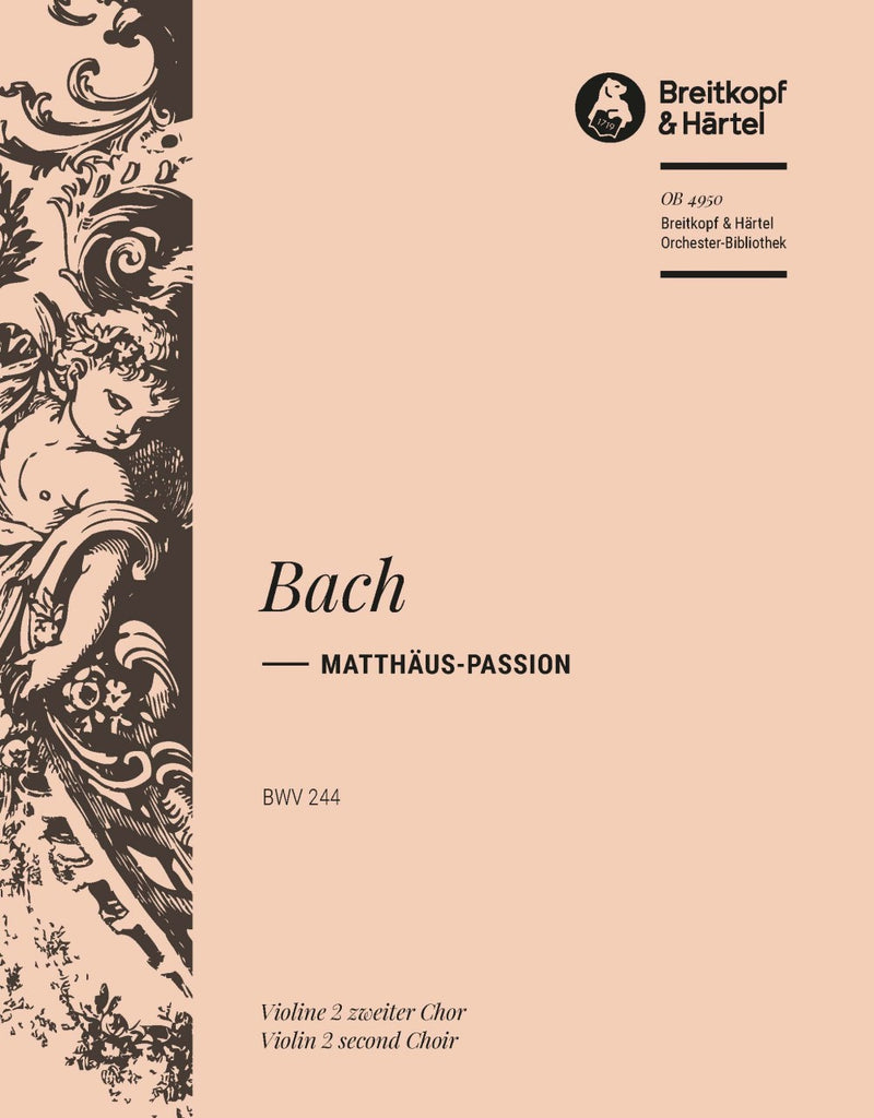 Matthäus-Passion BWV 244 [violin 2 part, choir 2]