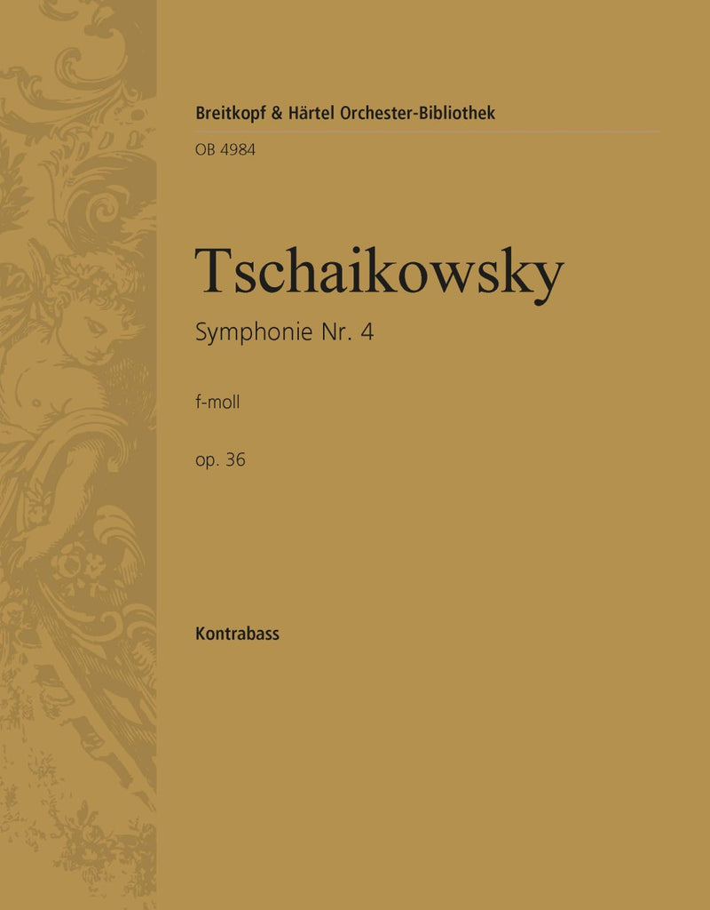 Symphony No. 4 in F minor Op. 36 [double bass part]