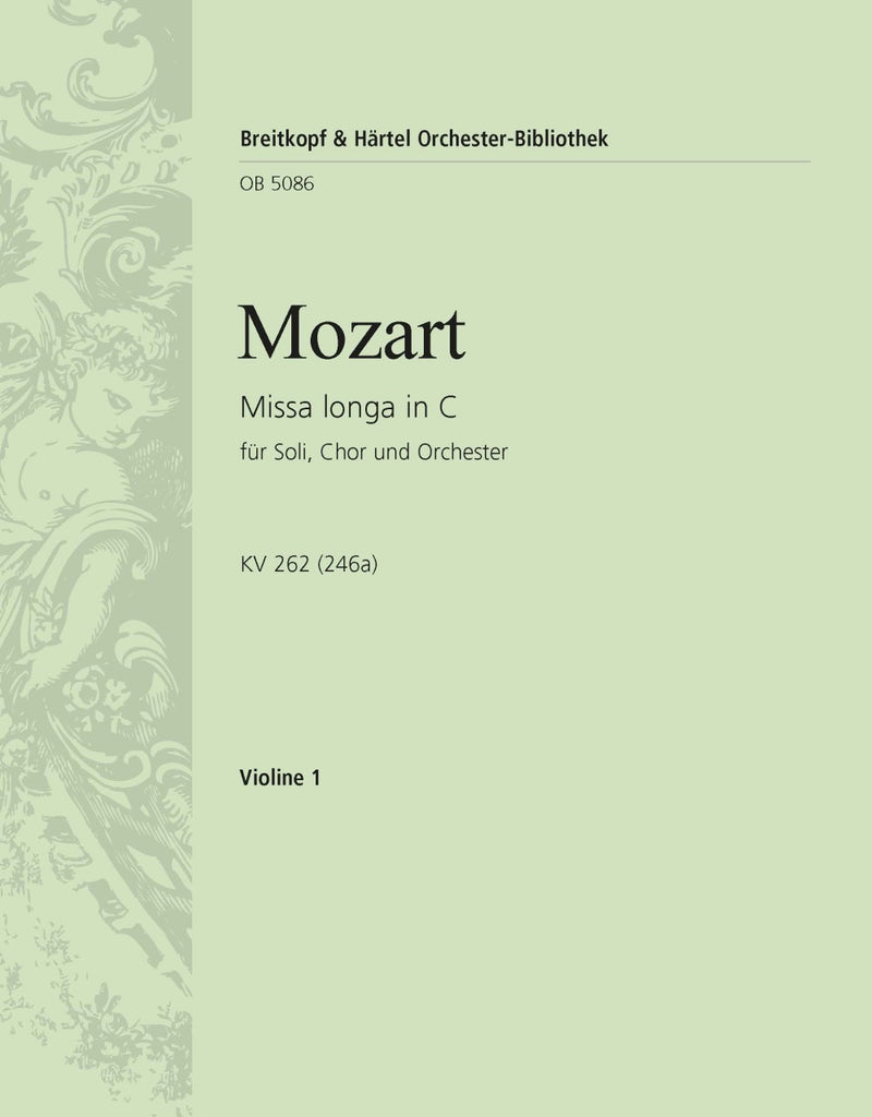 Missa longa in C major K. 262 (246a) [violin 1 part]