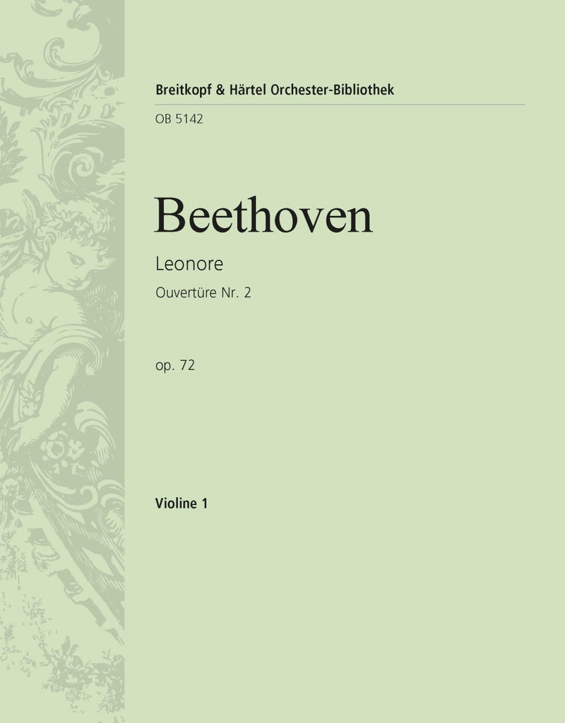 Leonore Op. 72 – Overture No. 2 [violin 1 part]