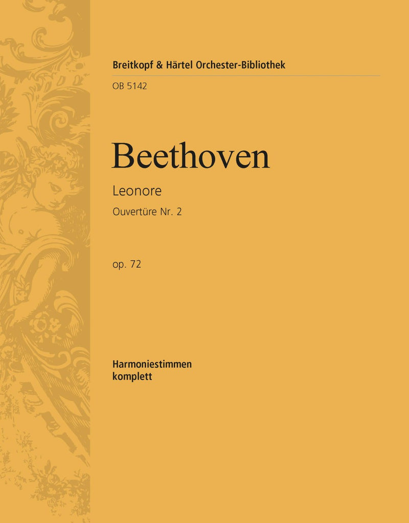 Leonore Op. 72 – Overture No. 2 [wind parts]