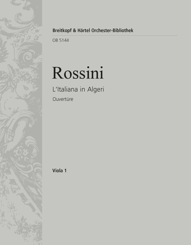 L'Italiana in Algeri / The Italian Girl in Algiers – Overture [viola part]