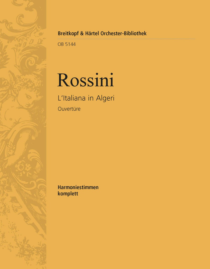 L'Italiana in Algeri / The Italian Girl in Algiers – Overture [wind parts]