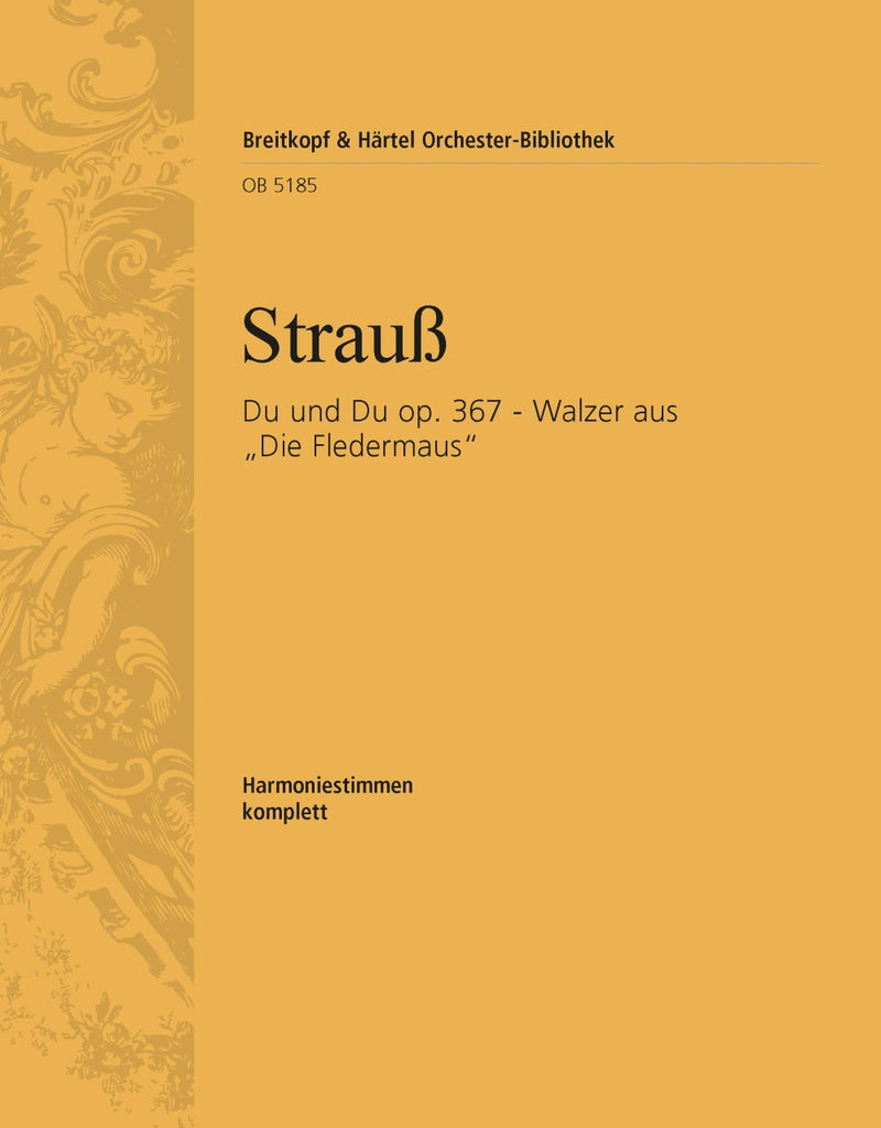 Du und Du op. 367 - Waltz from "Die Fledermaus" [wind parts]