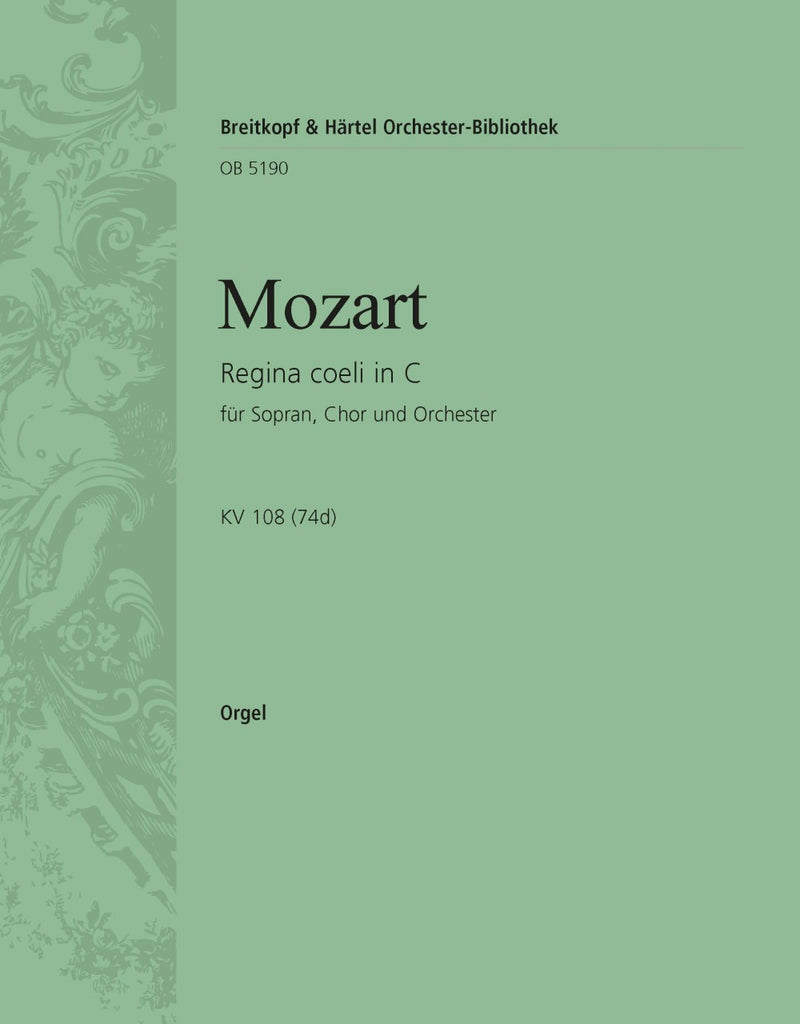 Regina coeli in C major K. 108 (74d) [organ part]