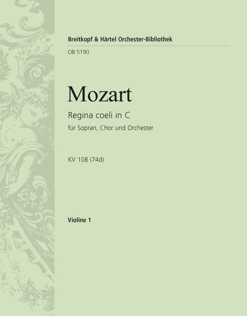 Regina coeli in C major K. 108 (74d) [violin 1 part]