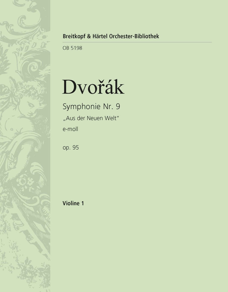 Symphony No. 9 in E minor Op. 95 [violin 1 part]