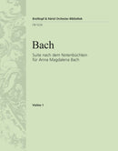 Suite after the Little Music Book for Anna Magdalena Bach [violin 1 part]
