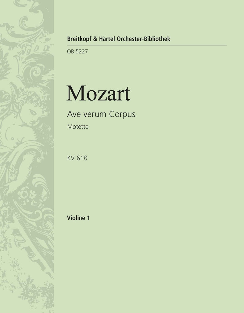 "Ave verum Corpus" KV 618 [violin 1 part]