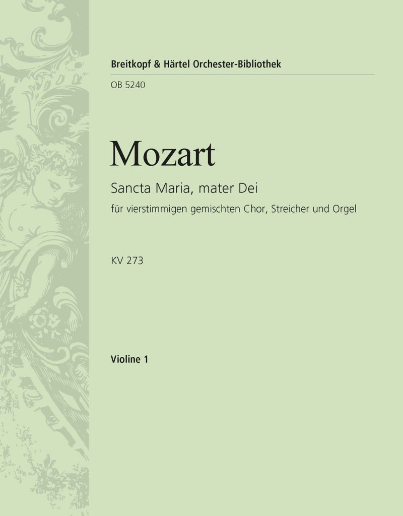Sancta Maria, mater Dei K. 273 [violin 1 part]