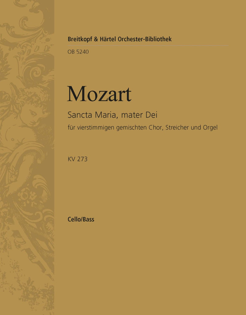 Sancta Maria, mater Dei K. 273 [basso (cello/double bass) part]