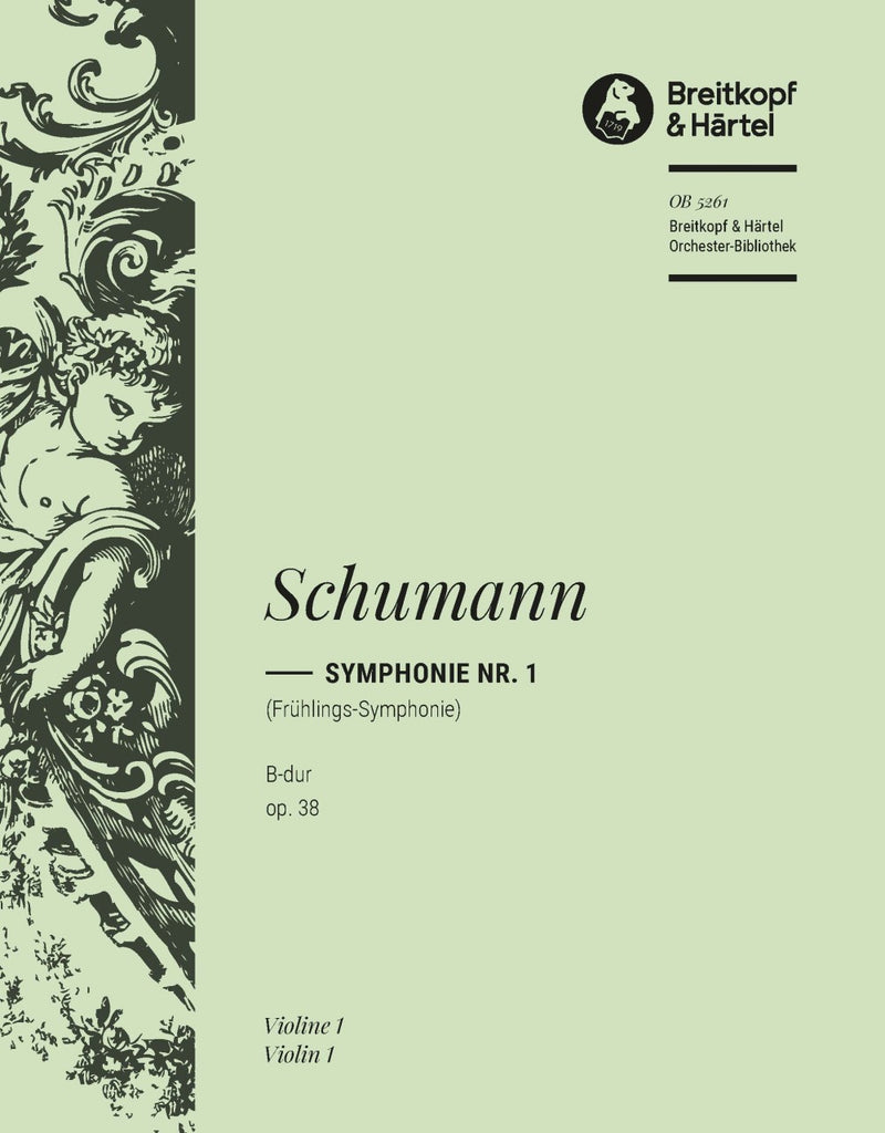 Symphony No. 1 in Bb major Op. 38 [violin 1 part]