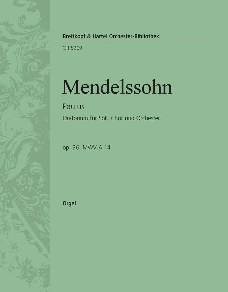 Paulus MWV A 14 Op. 36 [organ part]