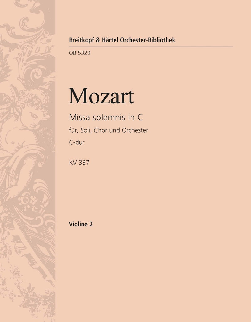 Missa solemnis in C major K. 337 [violin 2 part]
