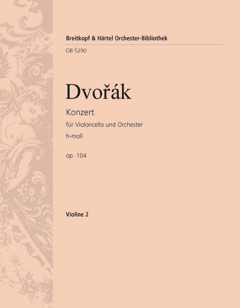 Violoncello Concerto in B minor Op. 104 [violin 2 part]