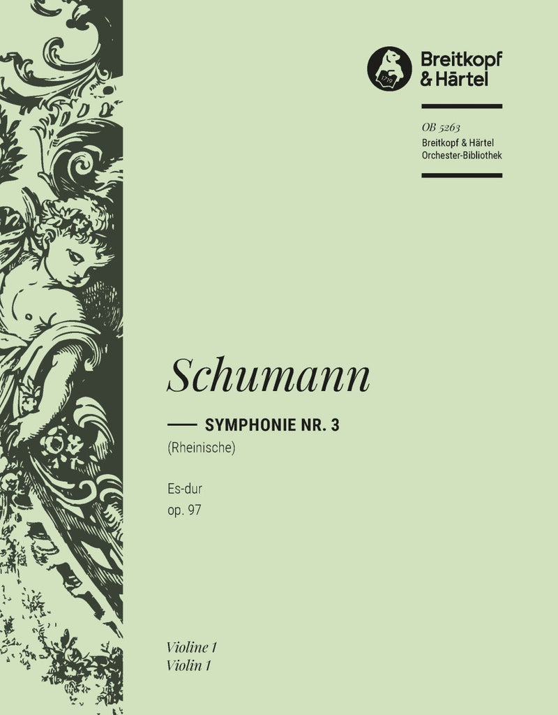 Symphony No. 3 in Eb major Op. 97 [violin 1 part]