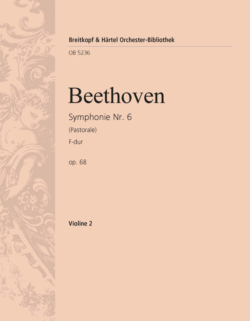 Symphony No. 6 in F major Op. 68 [violin 2 part]