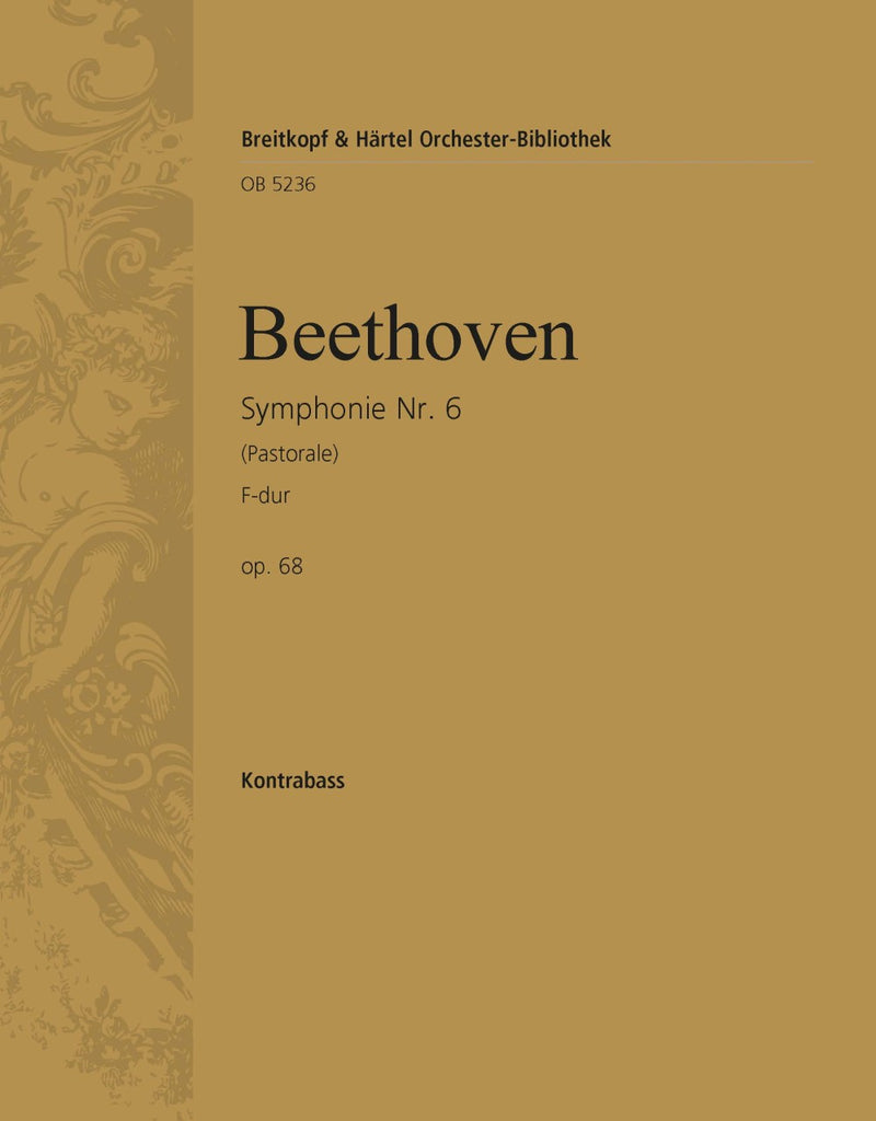 Symphony No. 6 in F major Op. 68 [double bass part]