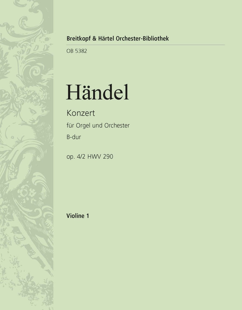 Organ Concerto (No. 2) in Bb major Op. 4/2 HWV 290 [violin 1 part]