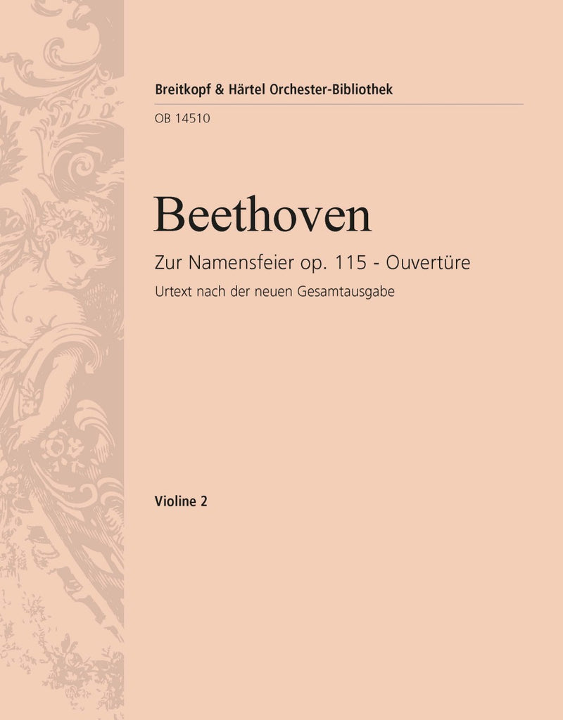 Zur Namensfeier Op. 115 – Overture [violin 2 part]