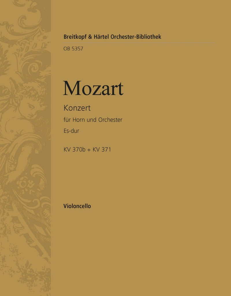 Horn Concerto in Eb major K. 370b + K. 371 [violoncello part]