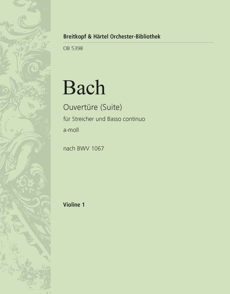 Overture (Suite) No. 2 in A minor based on BWV 1067 [violin 1 part]