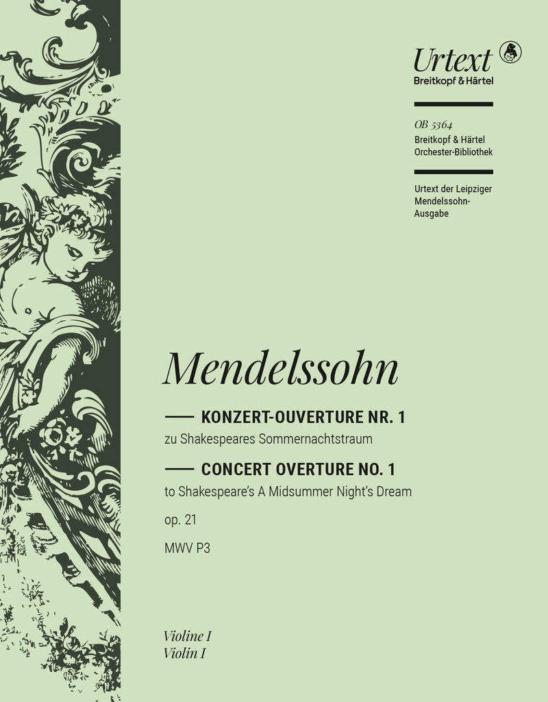 A Midsummer Night's Dream – Overture MWV P 3 Op. 21 [violin 1 part]