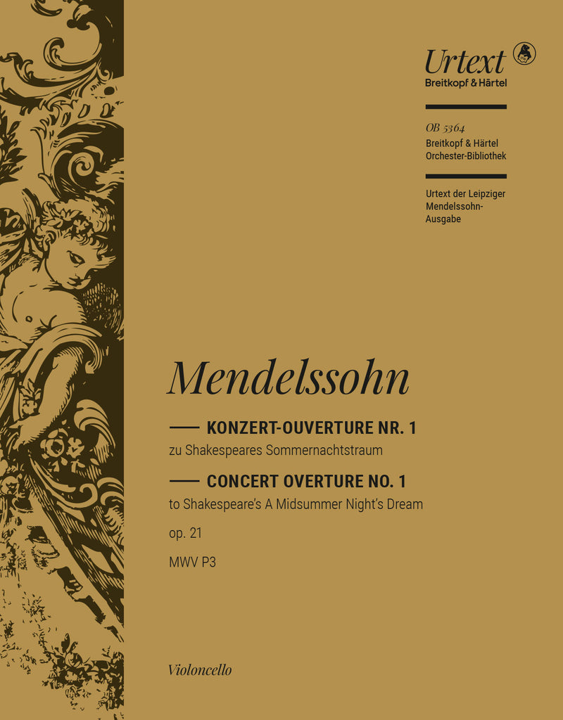 A Midsummer Night's Dream – Overture MWV P 3 Op. 21 [violoncello part]