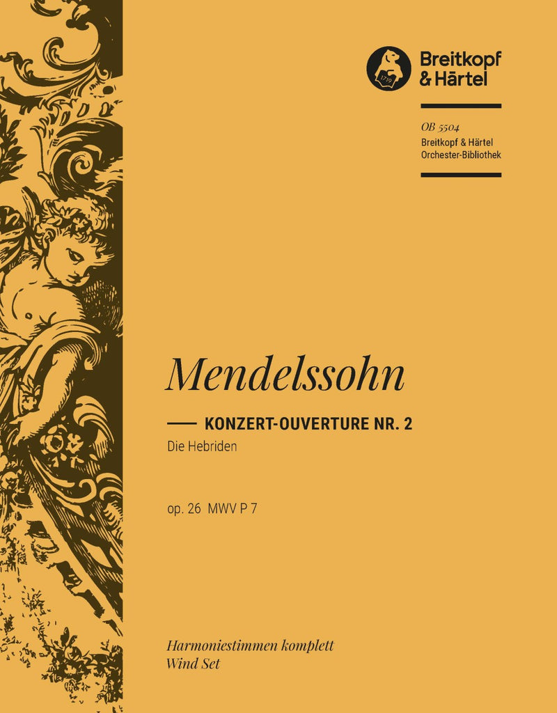 The Hebrides MWV P 7 Op. 26 – Concert Overture No. 2 [wind parts]