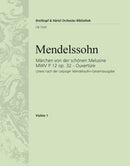 Fairy Tale of the Fair Melusine MWV P 12 Op. 32 – Overture [violin 1 part]