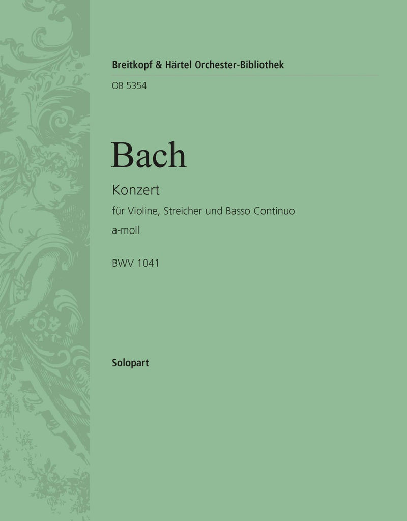 Violin Concerto in A minor BWV 1041 [solo vl part]