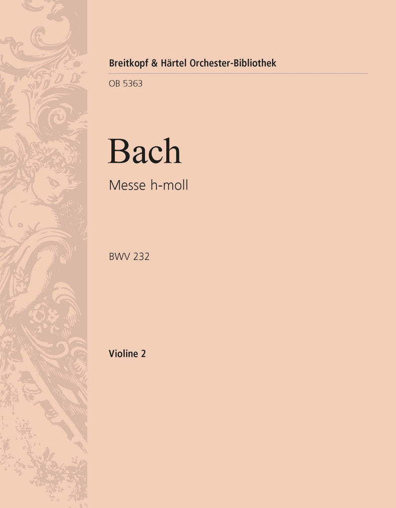 Mass in B minor BWV 232 [violin 2 part]