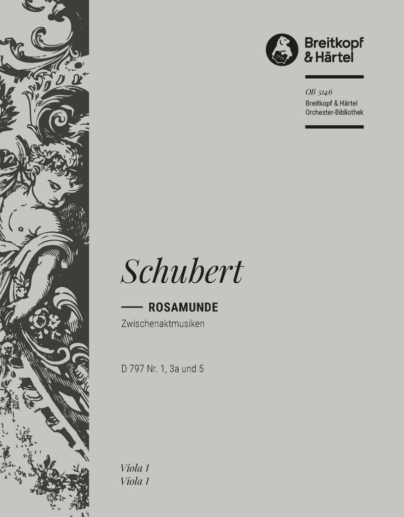 Rosamunde – Entr'actes D 797 Nos. 1, 3a and 5 [from Op. 26] [viola part]