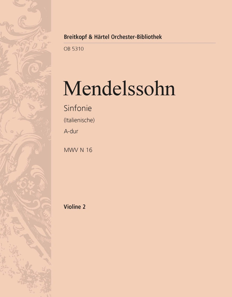 Symphony No. 4 in A major MWV N 16 [Op. 90] (Italian) [violin 2 part]