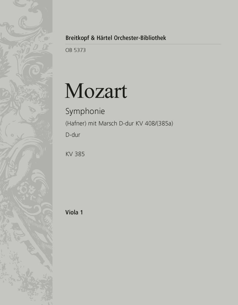 Symphony [No. 35] in D major K. 385 [viola part]