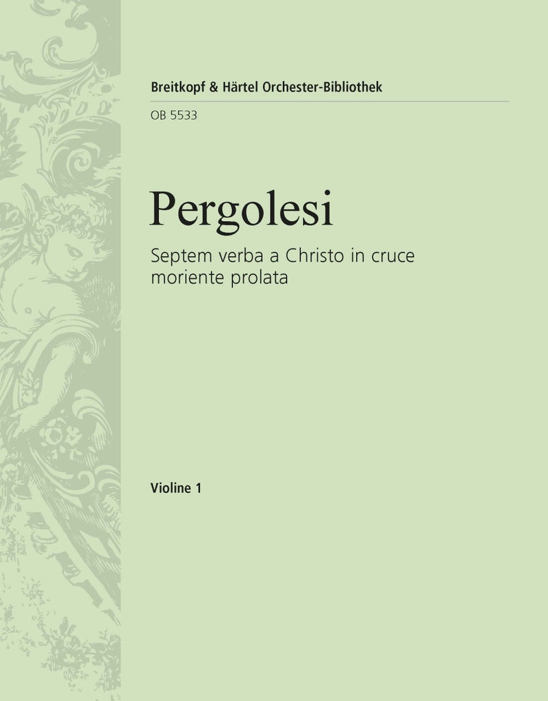 Septem verba a Christo in cruce moriente prolata [violin 1 part]
