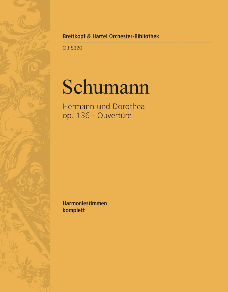 Hermann und Dorothea Op. 136 – Overture [wind parts]