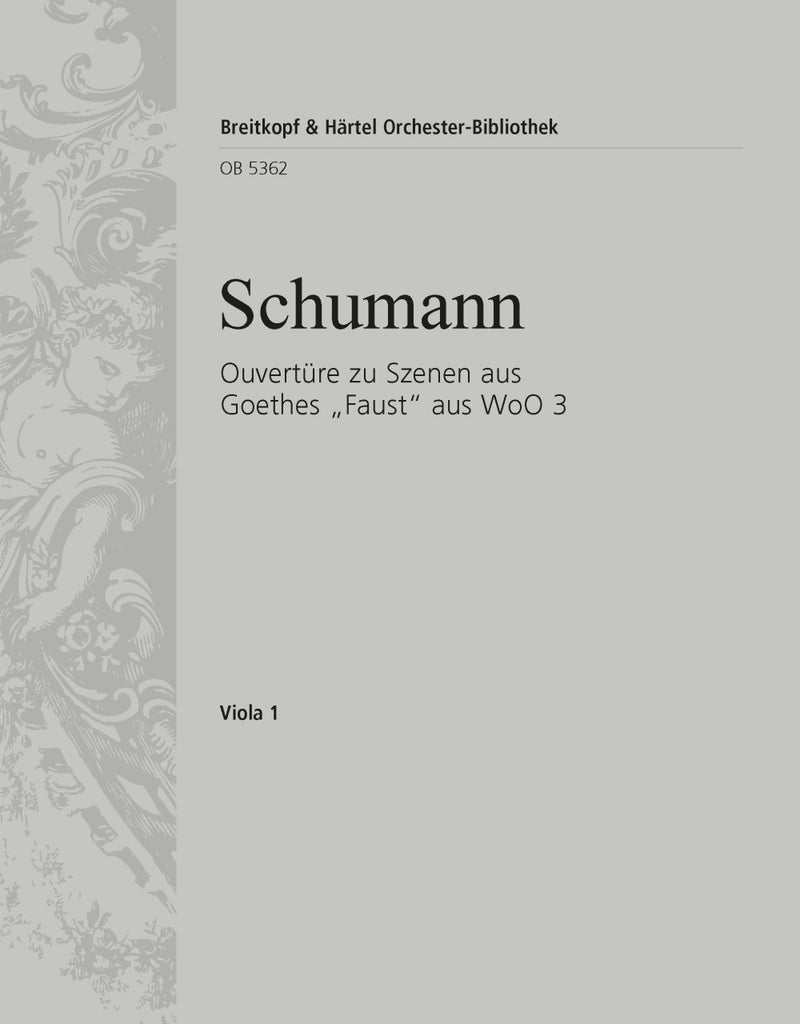 Overture to Scenes from Goethe's "Faust" from WoO 3 [viola part]