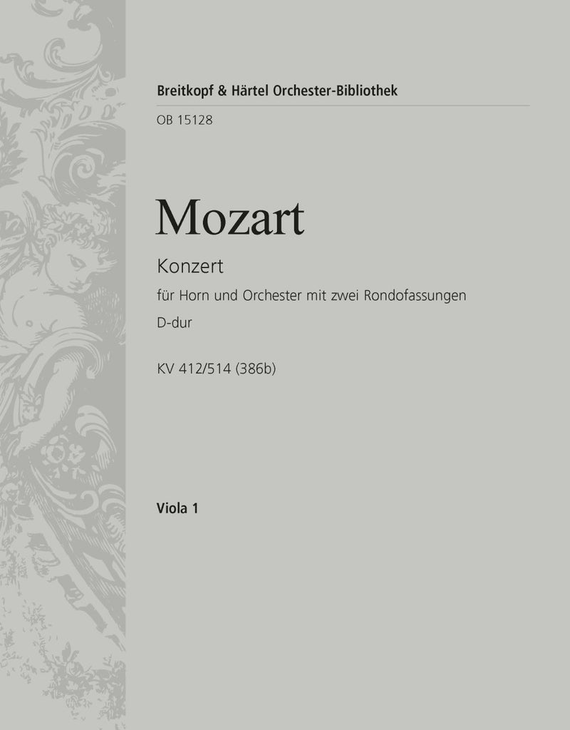 Horn Concerto [No. 1] in D major K. 412/514 (386b) [viola part]