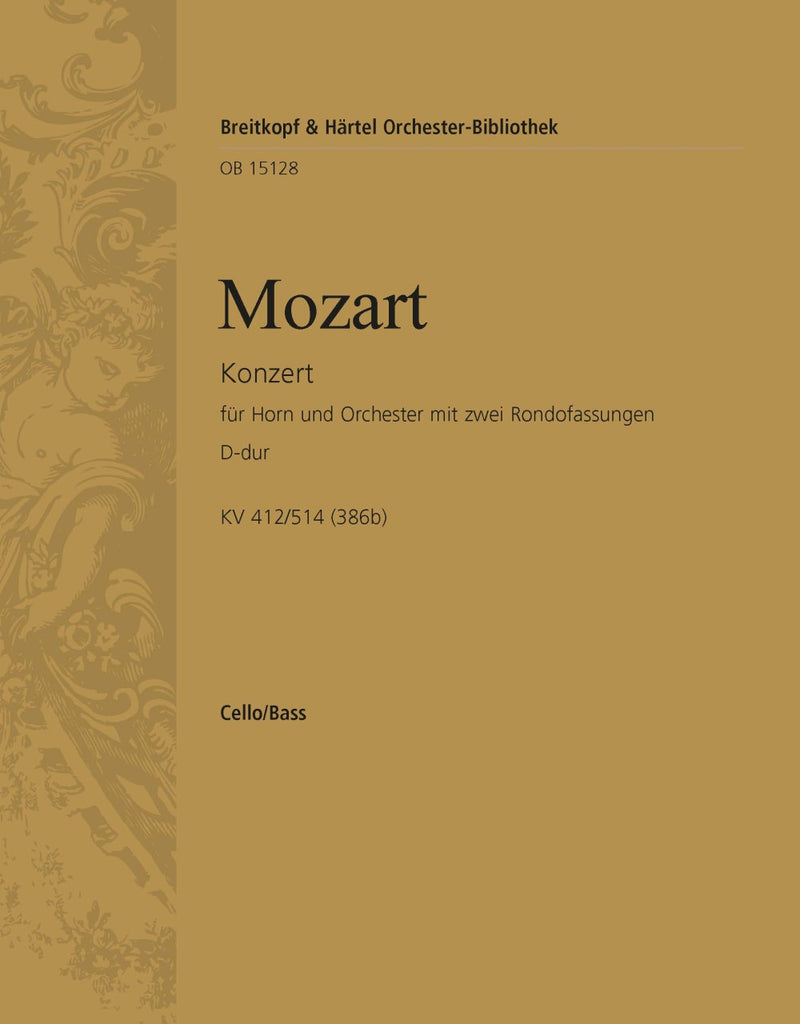 Horn Concerto [No. 1] in D major K. 412/514 (386b) [basso (cello/double bass) part]