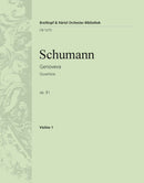 Genoveva Op. 81 – Overture [violin 1 part]