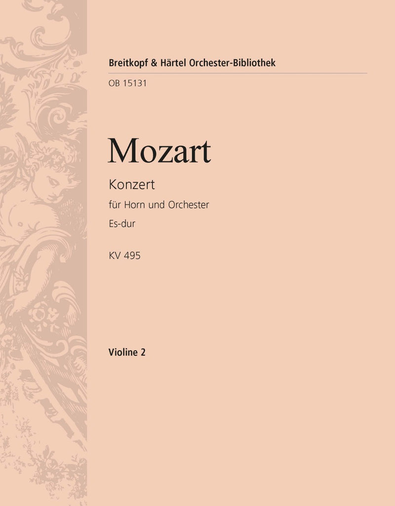 Horn Concerto [No. 4] in E flat major K. 495 [violin 2 part]