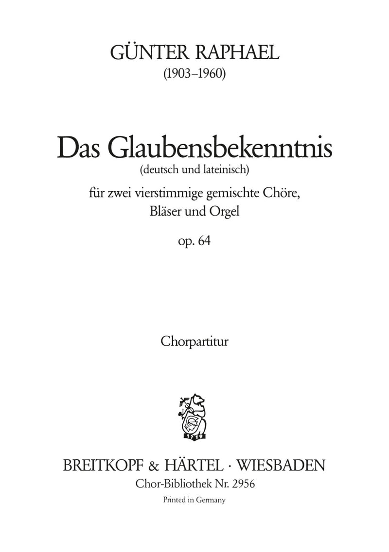 Das Glaubensbekenntnis Op. 64 [合唱楽譜]