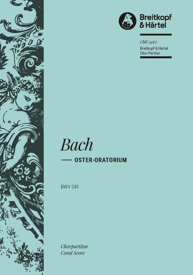 Easter Oratorio BWV 249（合唱楽譜）