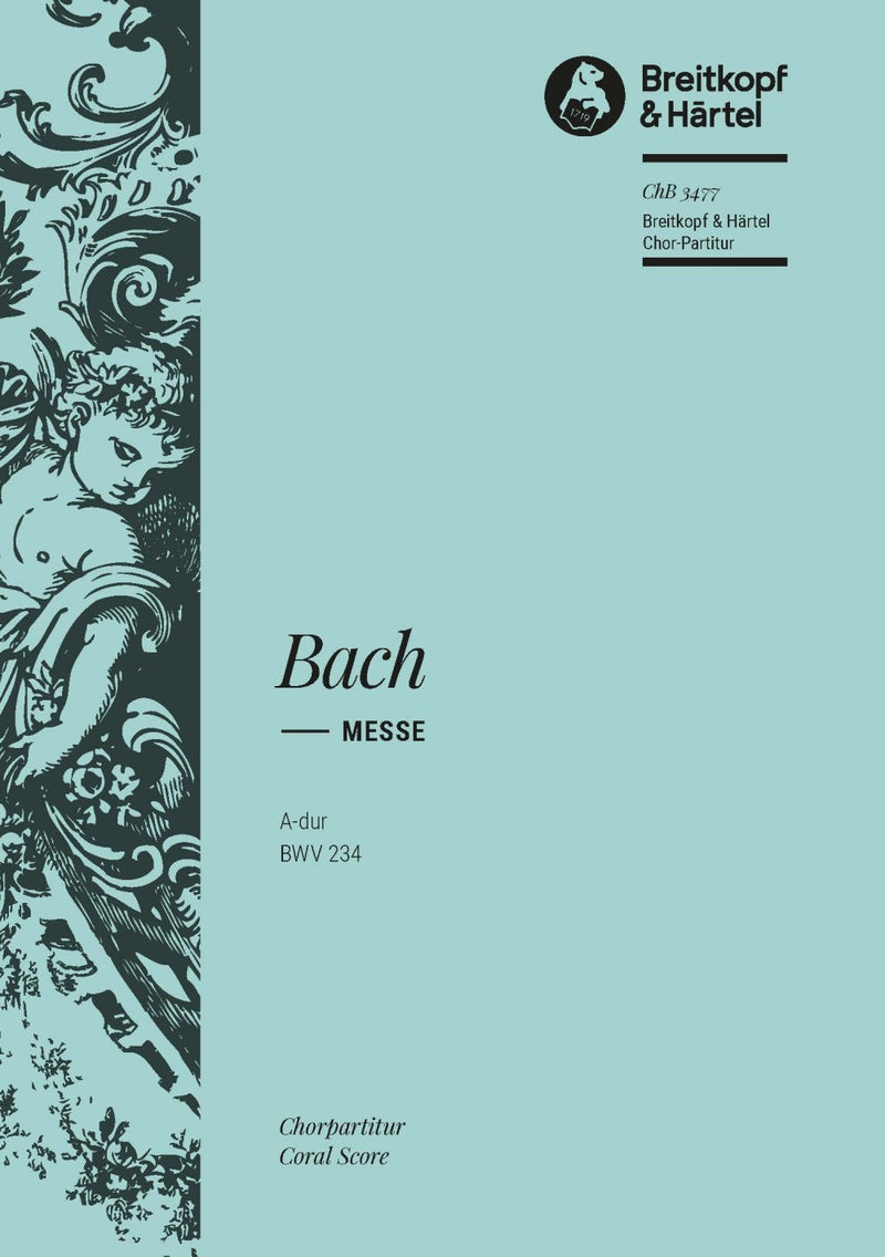 Messe A major BWV 234 [合唱楽譜]