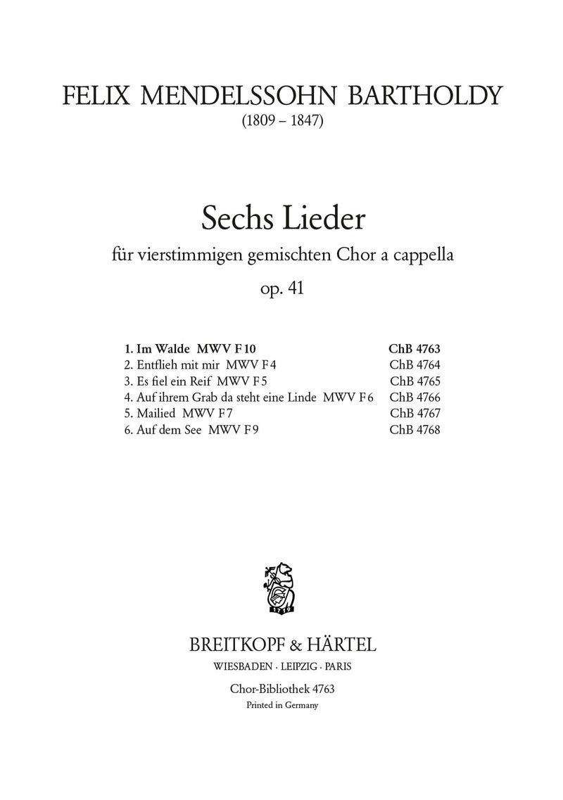 6 Lieder Op. 41, no. 1 [合唱楽譜]
