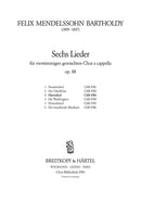 6 Lieder (Op. 88), no. 3 [合唱楽譜]