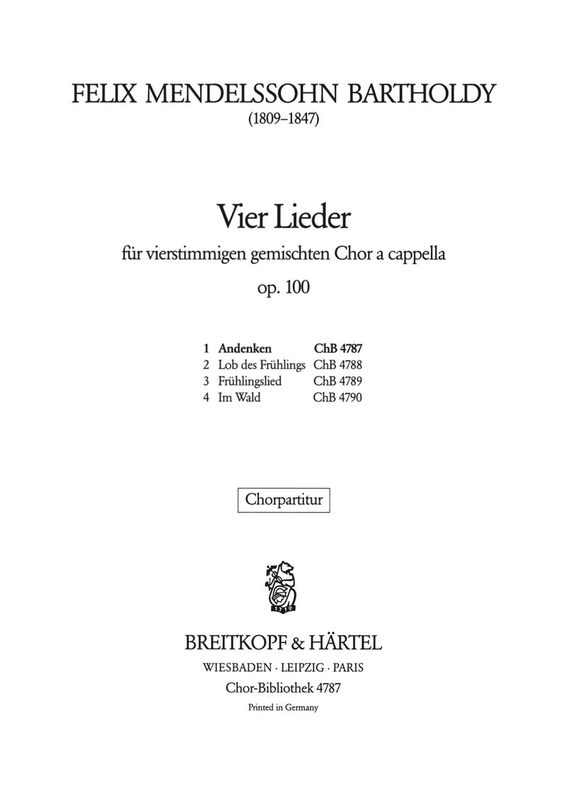 4 Lieder (Op. 100), no. 1 [合唱楽譜]