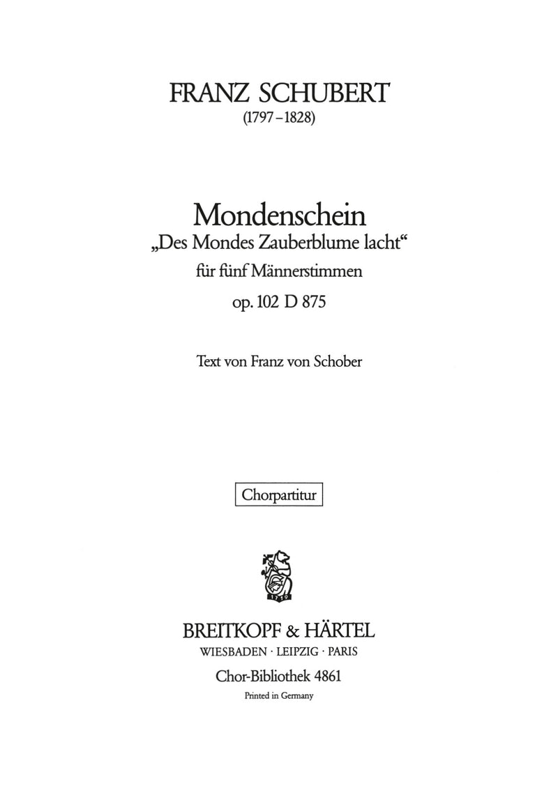 Mondenschein D 875 [Op. 102]